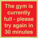 the-gym-is-currently-full--please-try-again-in-30-minutes~